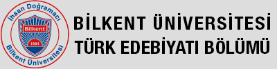 Bilkent Üniversitesi Türk Edebiyatı